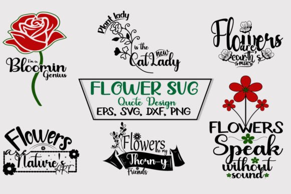 Download Flower SVG Quote Design Bundle - Svg quote design Collection