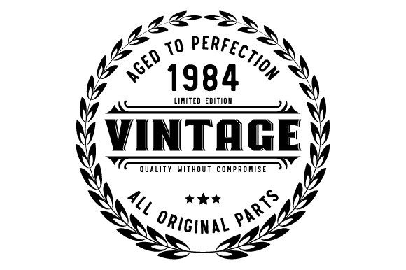 Download Vintage 1984 Aged to Perfection SVG EPS - 1984 Collection