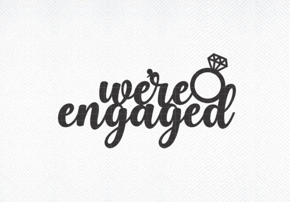 Download We're Engaged Engagemen Tcake Topper Svg - Cake topper svg Collection