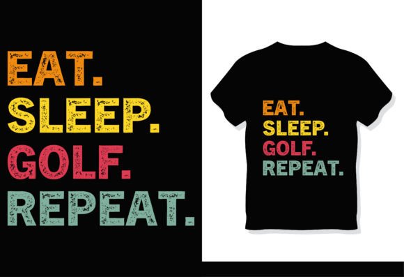 Download Eat Sleep Golf Repeat Vintage T-Shirt - Premium Resources