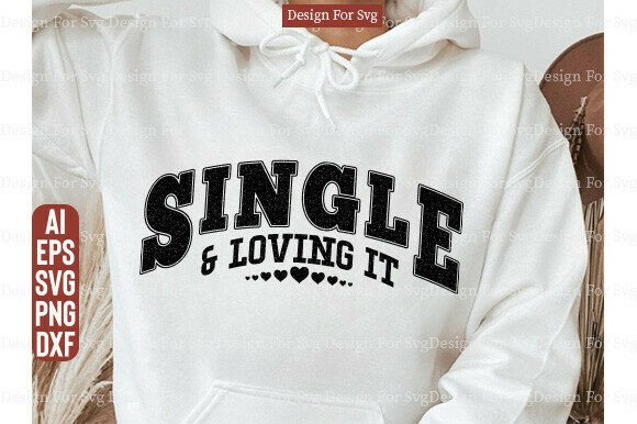 Download Single and Loving It SVG Retro Valentine - Valentine Collection